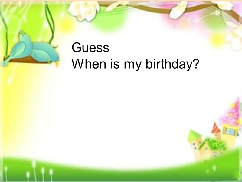 2019春五年级英语下册 Unit 5《When’s your birthday》课件5 （新版）湘少版.ppt_第3页