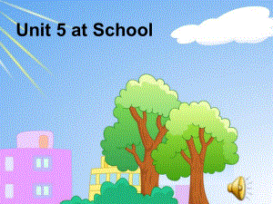 2019年四年級英語上冊 Unit 5 At School課件1 北師大版.ppt