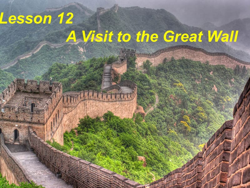 2019春五年级英语下册 Unit 2 In Beijing Lesson 12《A visit to the Great Wall》课件4 （新版）冀教版.ppt_第1页