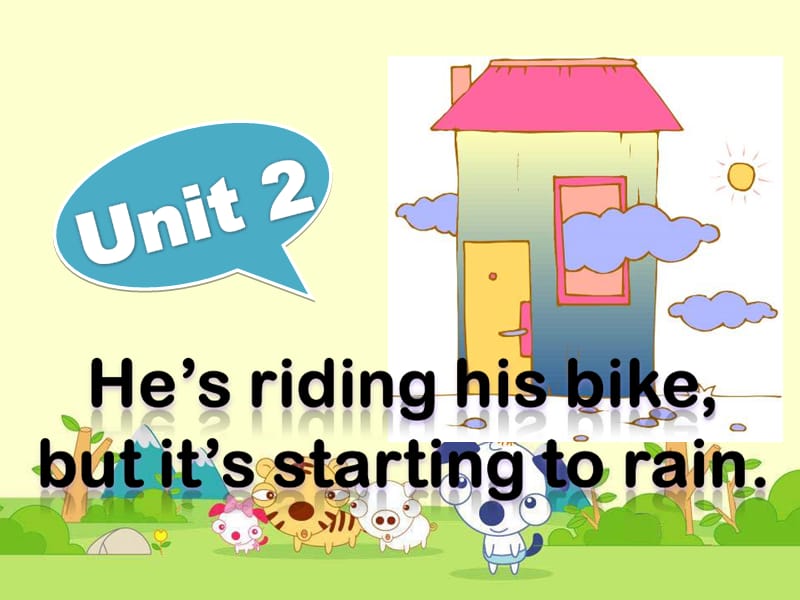 2019春六年级英语下册 Module 5 Unit 2《He’s riding his bikebut it’s starting to rain》课件1 （新版）外研版.ppt_第1页