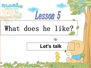 2019年五年級英語上冊 Lesson 5 What does he like課件5 科普版.ppt