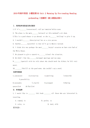 2019年高中英語 小題狂刷03 Unit 2 Warming Up Pre-reading Reading Comprehending（含解析）新人教版必修5.doc