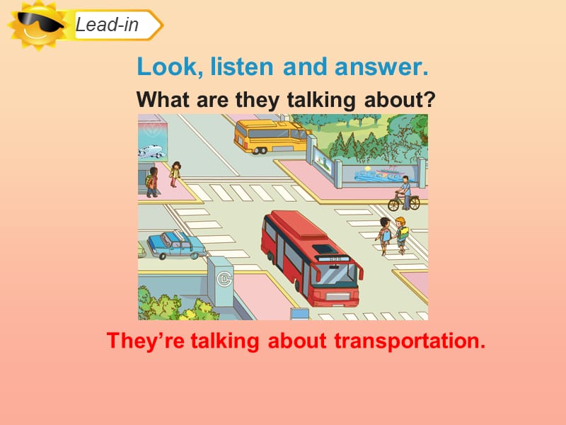 2019四年级英语上册 Unit 3 Transportation（Lesson 1）课件 人教新起点.ppt_第3页