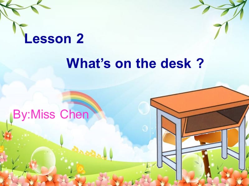 2019年四年级英语上册 Lesson 2 What’s on the desk课件1 科普版.ppt_第1页