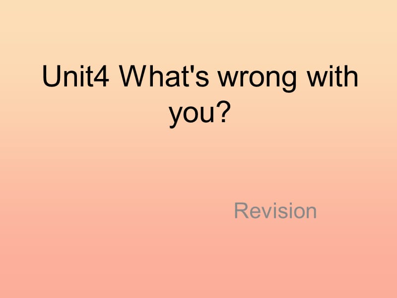 2019春五年级英语下册 Unit 4《What’s wrong with you》课件1 人教精通版.ppt_第1页