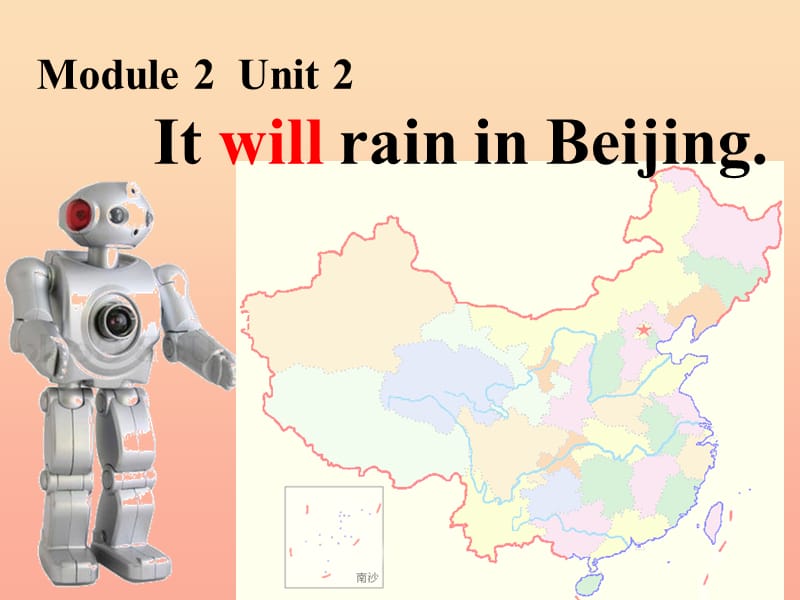 2019春六年级英语下册 Module 2 Unit 2《It will rain in Beijing》课件2 （新版）外研版.ppt_第1页