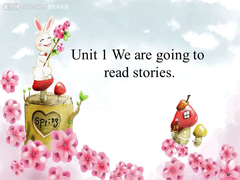 2019春五年级英语下册 Unit 1《We’re going to read stories》课件3 （新版）湘少版.ppt_第1页