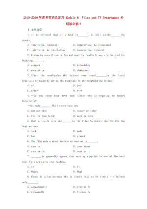 2019-2020年高考英語(yǔ)總復(fù)習(xí) Module 6　Films and TV Programmes 外研版必修2.doc