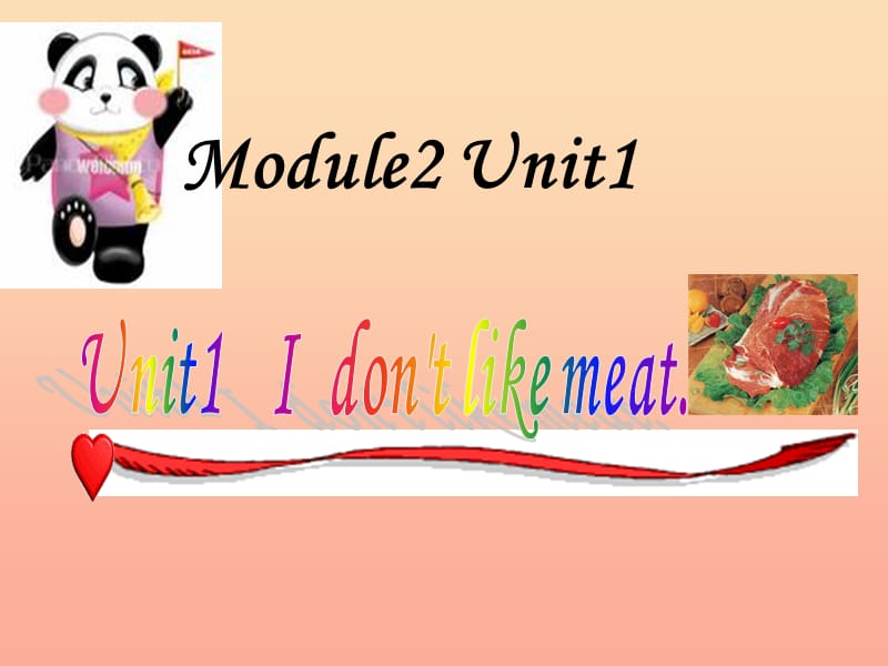 二年级英语上册 Module 2 Unit 1 I don’t like meat课件5 外研版.ppt_第1页