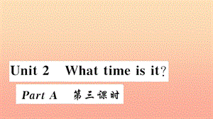 四年級(jí)英語下冊(cè) Unit 2 What time is it part A第三課時(shí)習(xí)題課件 人教PEP版.ppt