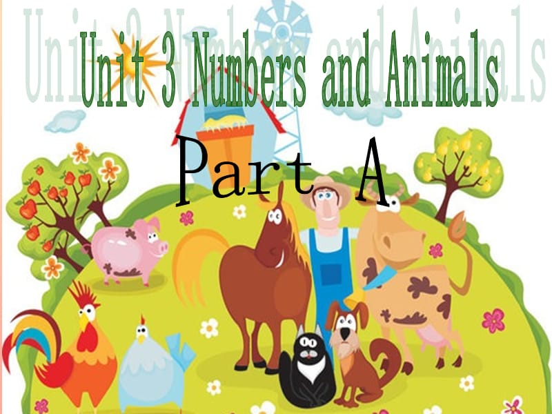 四年级英语上册 Unit 3 Numbers and animals Part A课件2 （新版）闽教版.ppt_第1页