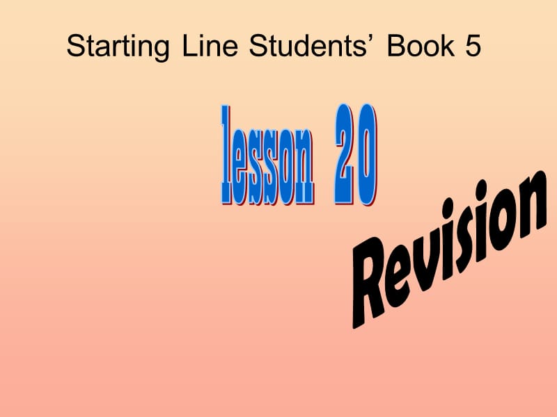 三年级英语上册《Revision1》（Lesson 20）课件 人教新起点.ppt_第1页