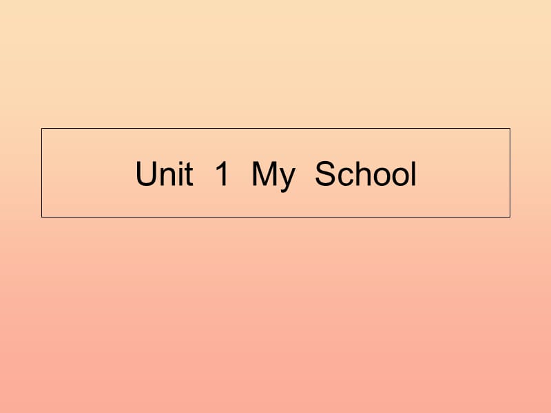 四年级英语下册 Unit 1 My School（第一课时）习题课件 人教版PEP.ppt_第1页