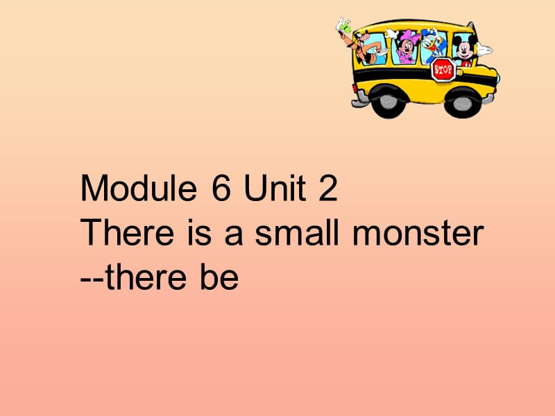 三年级英语下册module6unit2thereisasmallmonster课件1外研版一起.ppt_第1页