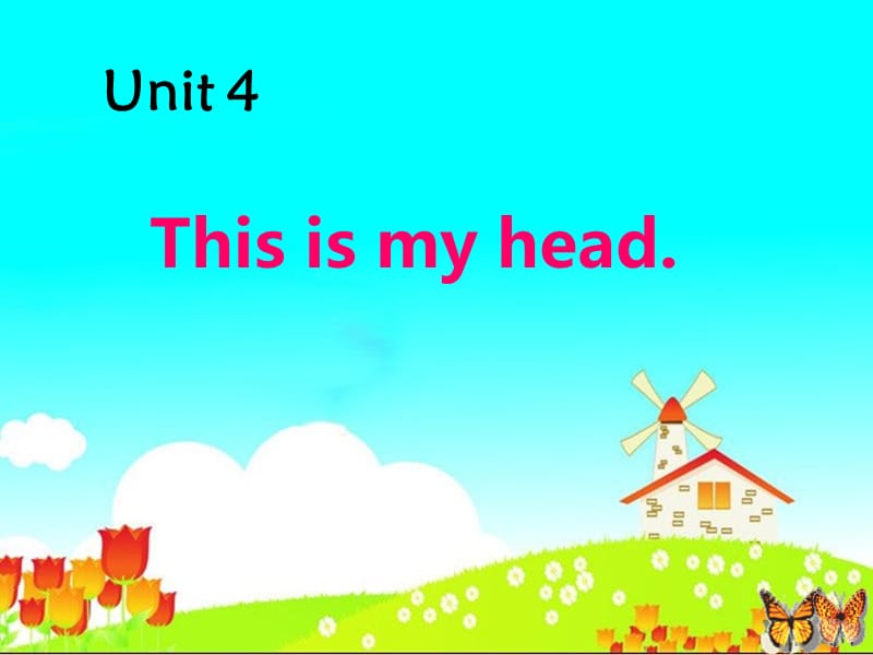 三年级英语上册 Unit 4 Lesson 1 This is my head课件1 鲁科版.ppt_第1页