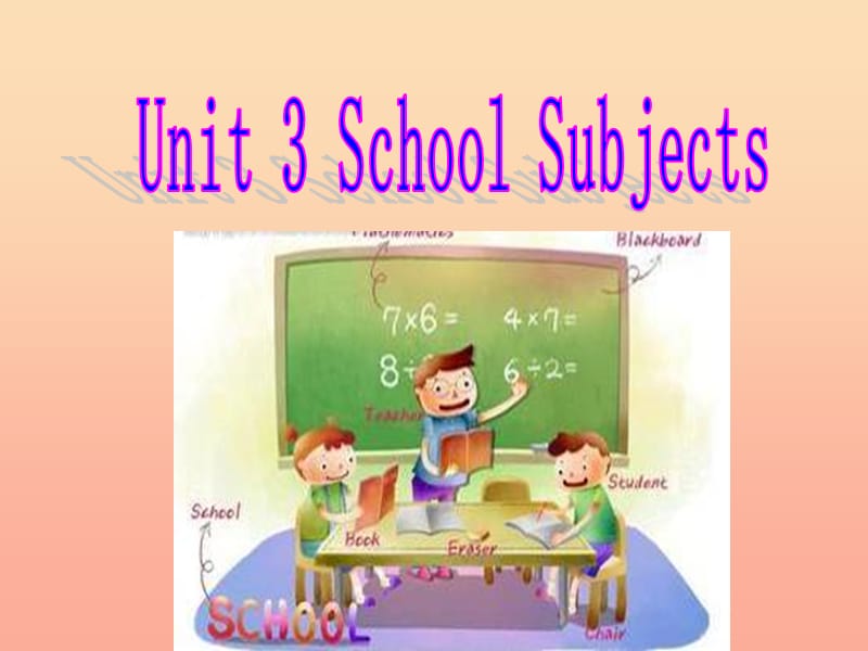 2019春四年级英语下册 Unit 3《School Subjects》（Part A）课件2 （新版）闽教版.ppt_第1页