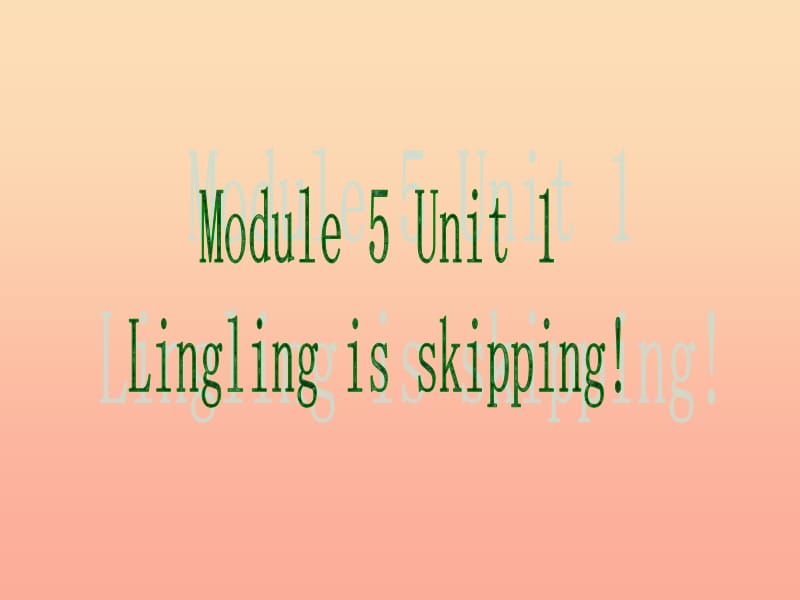 二年级英语下册Module5Unit1Linglingisskipping课件4外研版一起.ppt_第1页