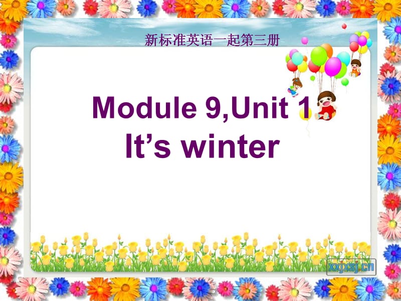 二年级英语上册 Module 9 Unit 1 It’s winter课件3 外研版.ppt_第1页