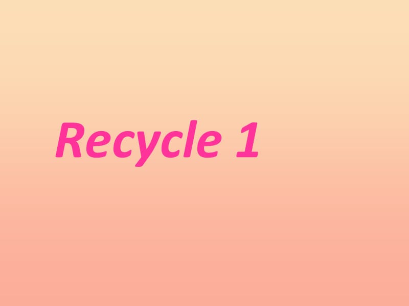 六年级英语上册 recycle 1课件1 人教PEP.ppt_第1页