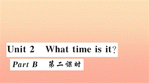 四年級英語下冊 Unit 2 What time is it part B第二課時習(xí)題課件 人教PEP版.ppt