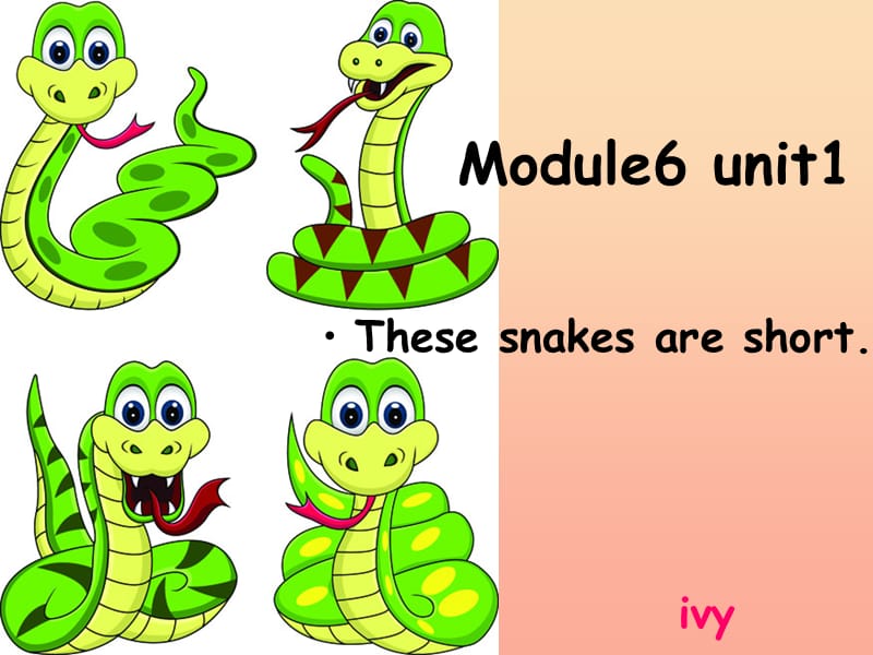 一年级英语下册Module6unit1Thesesnakesareshort课件5外研版一起.ppt_第1页