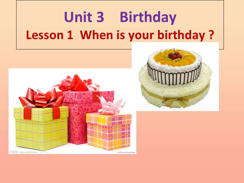 五年级英语上册 Unit 3 Lesson 1 When is your birthday课件1 鲁科版.ppt_第1页