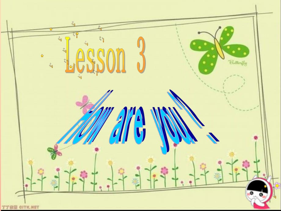 一年級英語上冊 Lesson 3 How Are You課件1 冀教版.ppt_第1頁