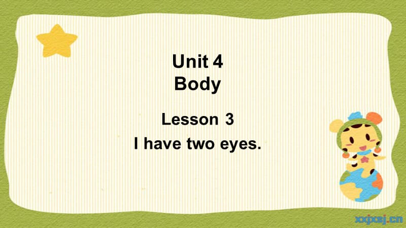 三年级英语上册 Unit 4 Lesson 3 I have two eyes课件1 鲁科版.ppt_第1页