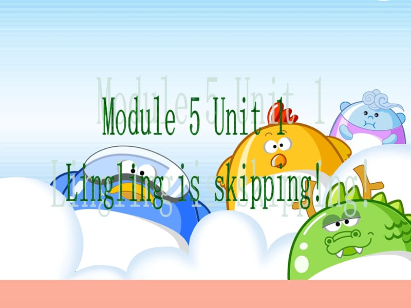 二年级英语下册 Module 5 Unit 1 Lingling is skipping课件3 外研版.ppt_第1页