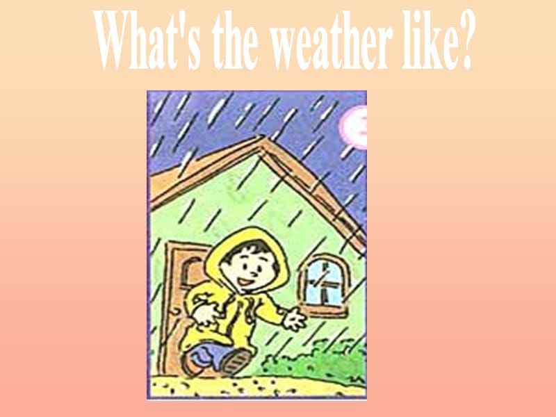 二年级英语下册《Unit 2 Weather》（Lesson 55）课件 人教新起点.ppt_第2页