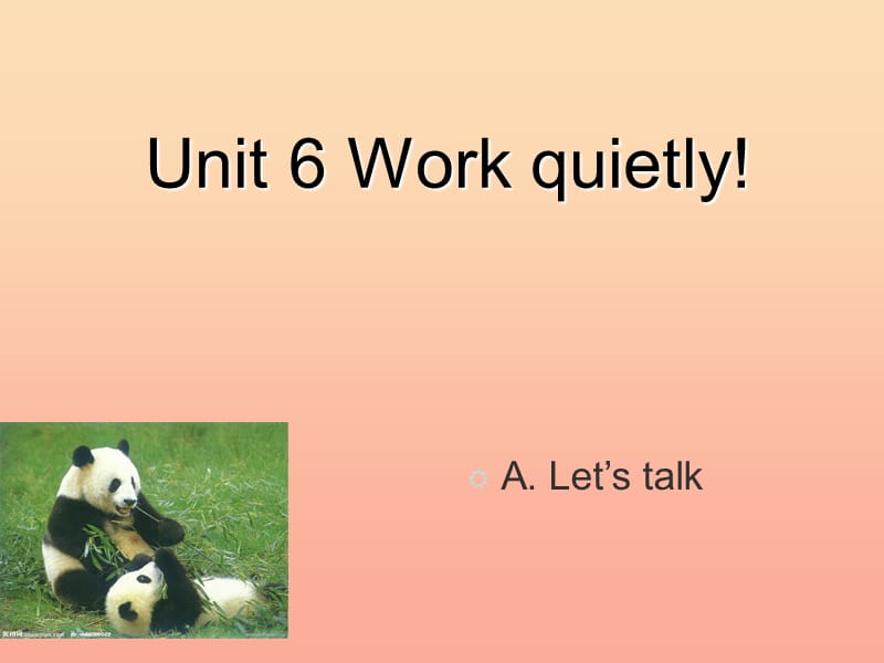 五年级英语下册 Unit 6 Work quietly Part A Lets talk课件1 人教PEP.ppt_第1页