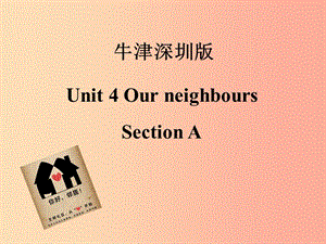 六年级英语上册 Unit 4 Our neighbours（第1课时）课件 牛津上海版.ppt
