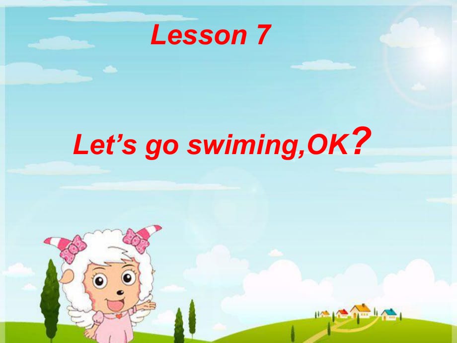 2019春四年級英語下冊 Lesson 7《Let’s go swimming》課件4 科普版.ppt_第1頁