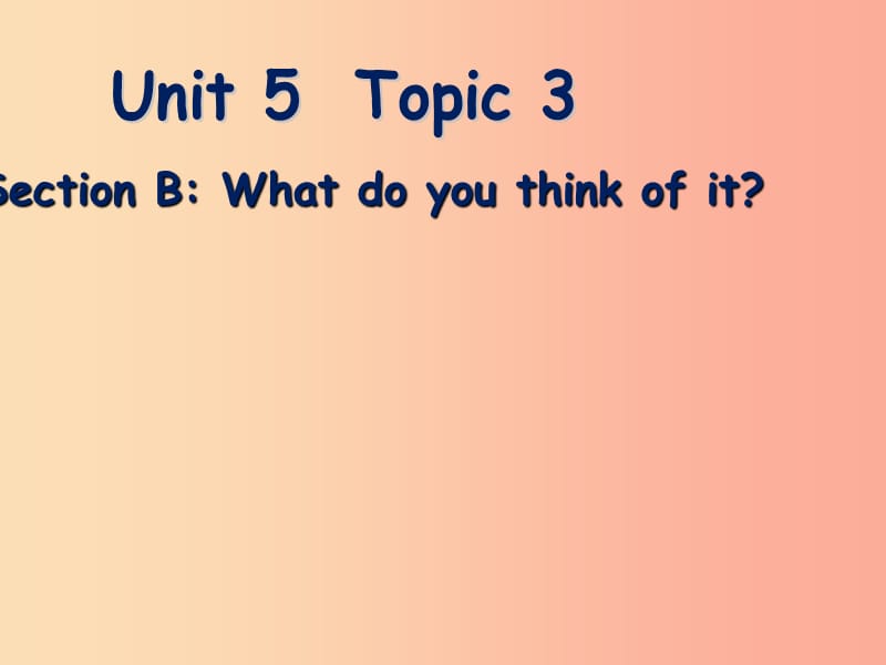 七年级英语下册 Unit 5 Our school life Topic 3 My school life is very interesting Section B1 仁爱版.ppt_第1页