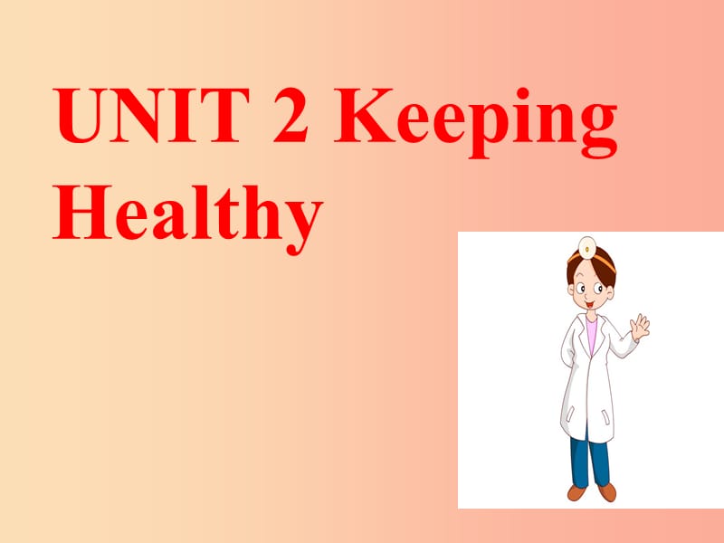 八年级英语上册Unit2KeepingHealthyTopic1YoushouldbrushyourteethtwiceadaySectionB课件2新版仁爱版.ppt_第1页