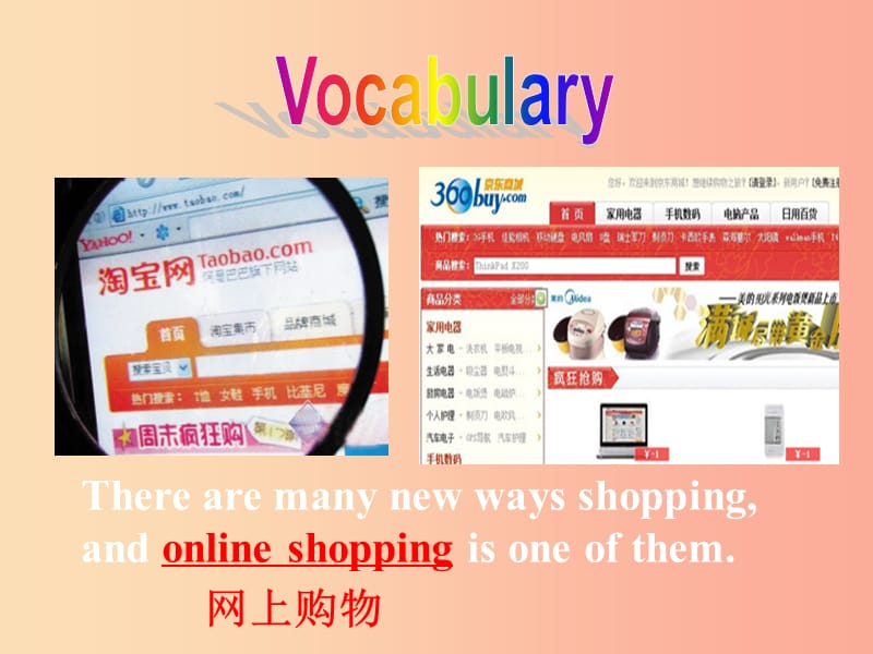 七年级英语下册 Module 5 Shopping Unit 2 You can buy everything on the Internet课件 外研版.ppt_第3页