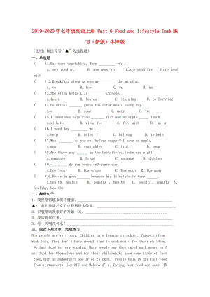 2019-2020年七年級(jí)英語(yǔ)上冊(cè) Unit 6 Food and lifestyle Task練習(xí)（新版）牛津版.doc