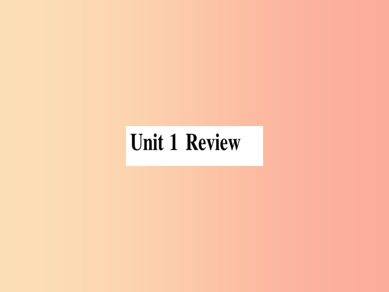 2019秋九年级英语上册 Unit 1 Stay Healthy Review作业课件（新版）冀教版.ppt_第1页