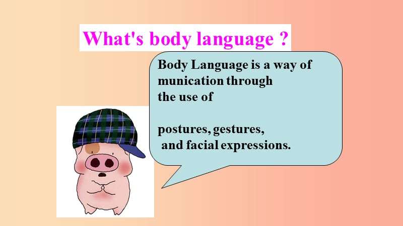 八年级英语下册Unit7KnowOurWorldLesson40BodyLanguage课件新版冀教版.ppt_第3页