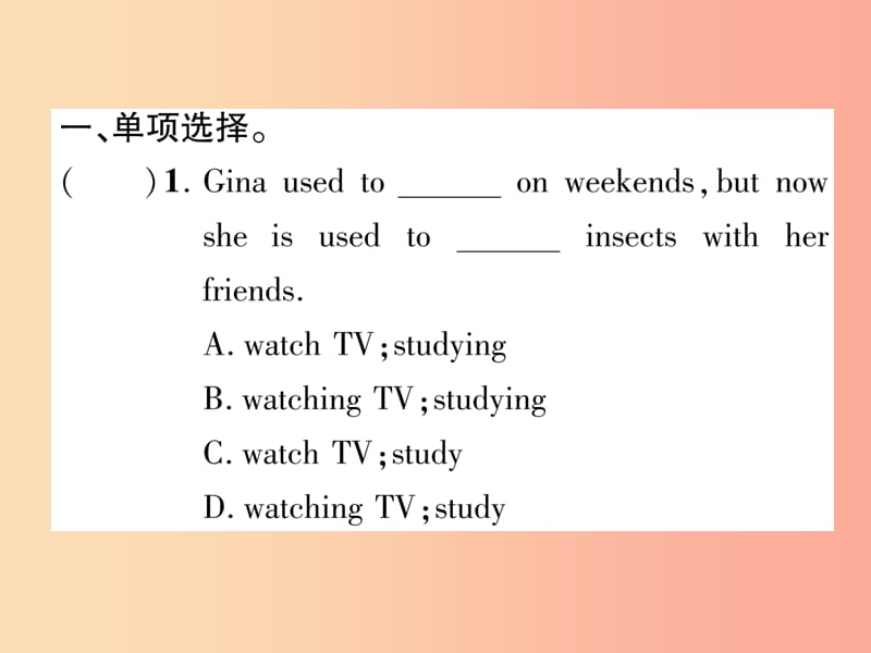 四川省南充市2019中考英语二轮复习 第一部分 教材知识梳理篇 九全 Units 3-4综合练课件 人教新目标版.ppt_第2页