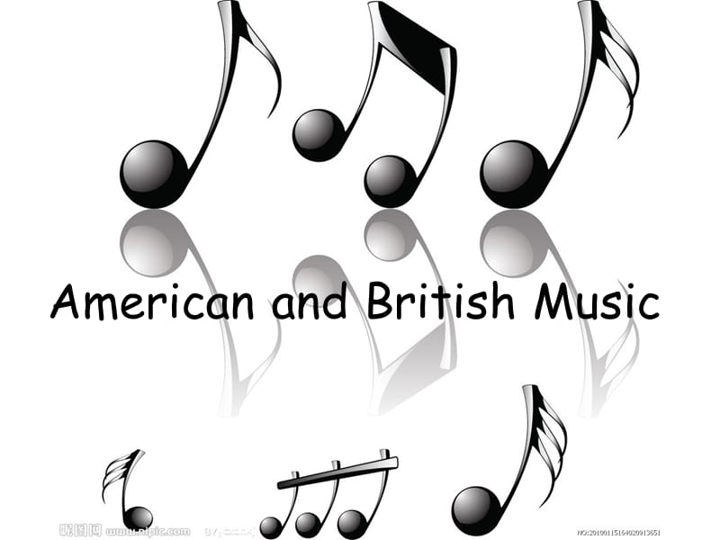 AmericaandBritishMusic英美音乐.ppt_第1页