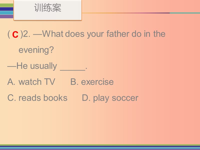 2019秋八年级英语上册 Unit 2 How often do you rcise Period 1训练案（课本P9-P10）课件 新人教版.ppt_第3页