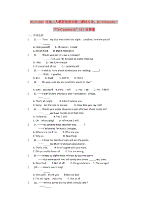 2019-2020年高一人教版英語必修三課時作業(yè)：Unit5Canada—“TheTrueNorth”（3）含答案.doc