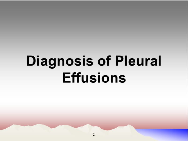 胸腔积液诊断与治疗ppt课件_第2页