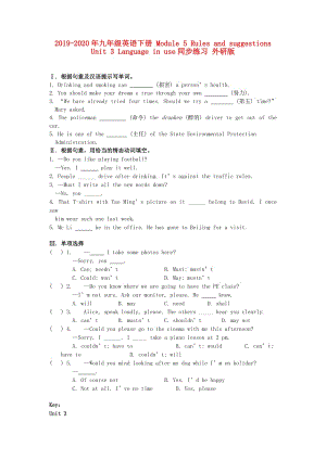 2019-2020年九年級(jí)英語(yǔ)下冊(cè) Module 5 Rules and suggestions Unit 3 Language in use同步練習(xí) 外研版.doc