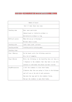 2019-2020年五年級(jí)英語(yǔ)下冊(cè) Module6 unit1(4)教案 外研版.doc