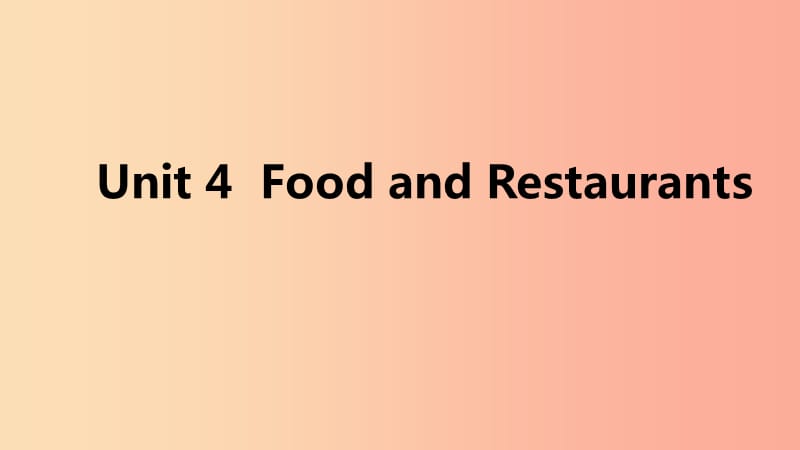 2019年秋七年级英语上册 Unit 4 Food and Restaurants基础知识过关四课件（新版）冀教版.ppt_第1页