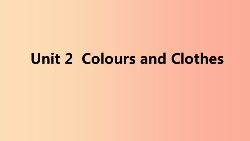 2019年秋七年级英语上册 Unit 2 Colours and Clothes主题写作二课件（新版）冀教版.ppt_第1页