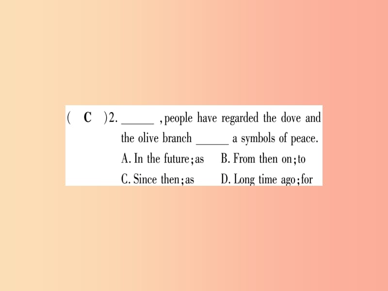 2019秋九年级英语下册Unit7WorkforPeaceLesson39TheDoveandtheOliveBranch作业课件新版冀教版.ppt_第3页