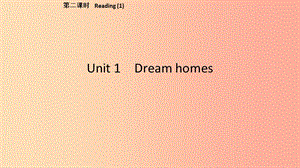 2019春七年級(jí)英語(yǔ)下冊(cè)Unit1DreamHomes第2課時(shí)Reading1課件新版牛津版.ppt